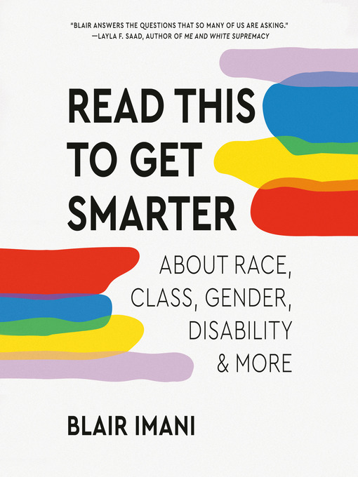 Title details for Read This to Get Smarter by Blair Imani - Available